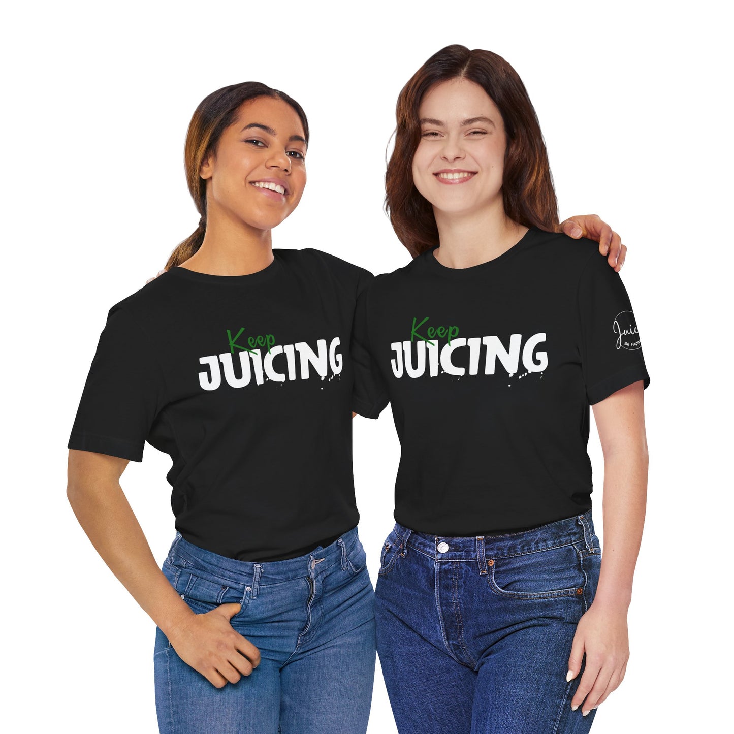 Two women wearing black t-shirts with 'Keep Juicing' text on a white background
